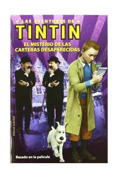 LAS AVENTURAS DE TINTÍN El Misterio de las carteras desaparecidas